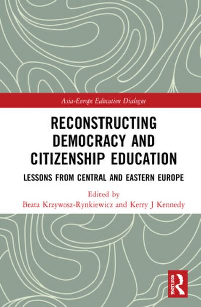 Reconstructing Democracy and Citizenship Education