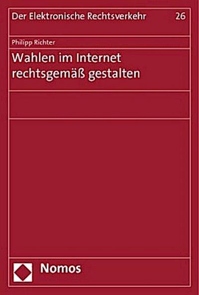 Wahlen im Internet rechtsgemäß gestalten