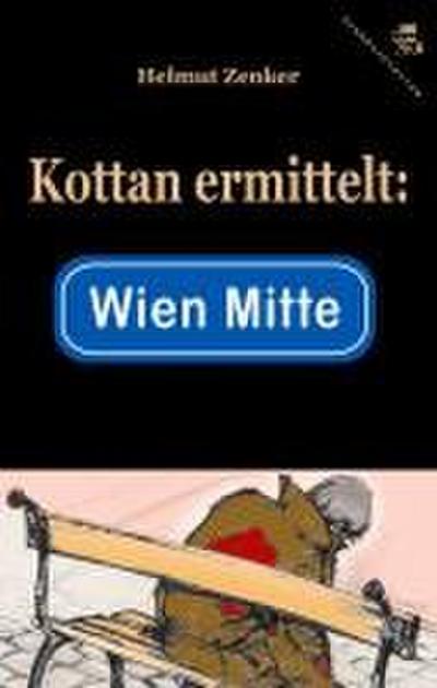Kottan ermittelt: Wien Mitte
