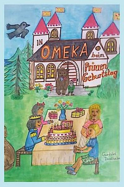 In OMEKA beim Prinzen-Geburtstag