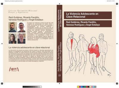 LA VIOLENCIA ADOLESCENTE EN CLAVE RELACIONAL