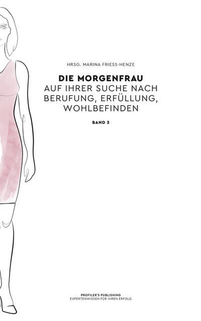 Die Morgenfrau Band 3