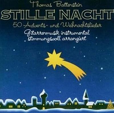 Stille Nacht-50 Advents-und Weihnachtslieder