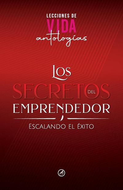 Los Secretos del Emprendedor