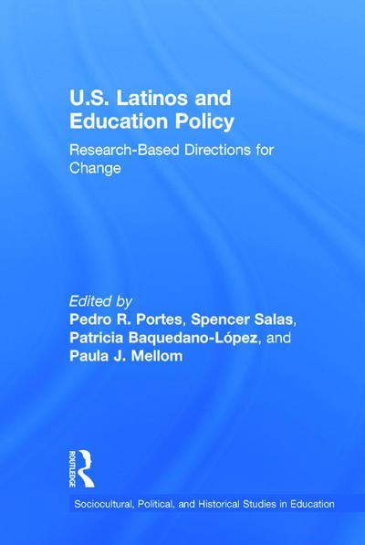 U.S. Latinos and Education Policy