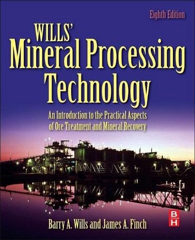 Wills’ Mineral Processing Technology