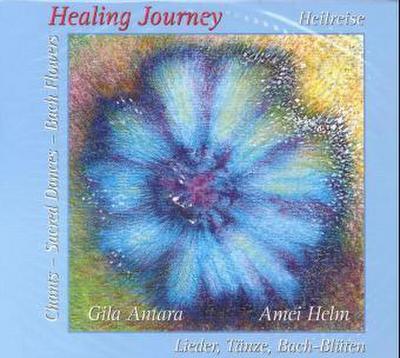Healing Journey, Heilreise, m. 2 CD-Audio