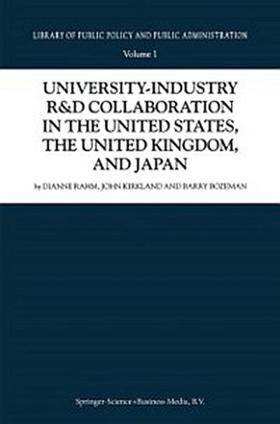University-Industry R&D Collaboration in the United States, the United Kingdom, and Japan
