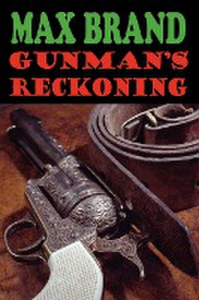 Gunman’s Reckoning