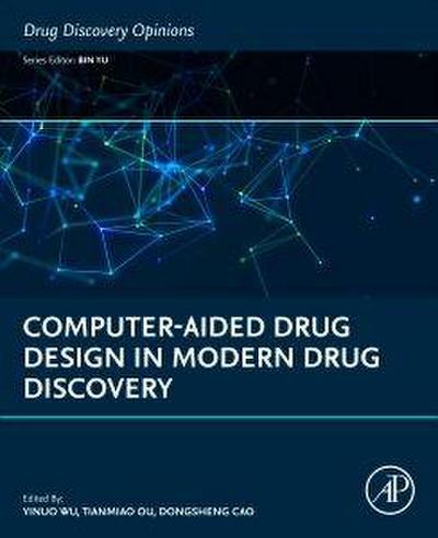 Computer-Aided Drug Design in Modern Drug Discovery