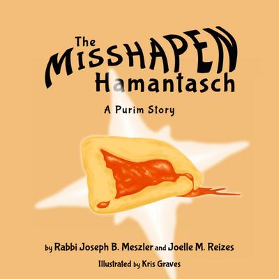 The Misshapen Hamantasch