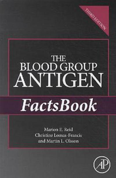 The Blood Group Antigen FactsBook