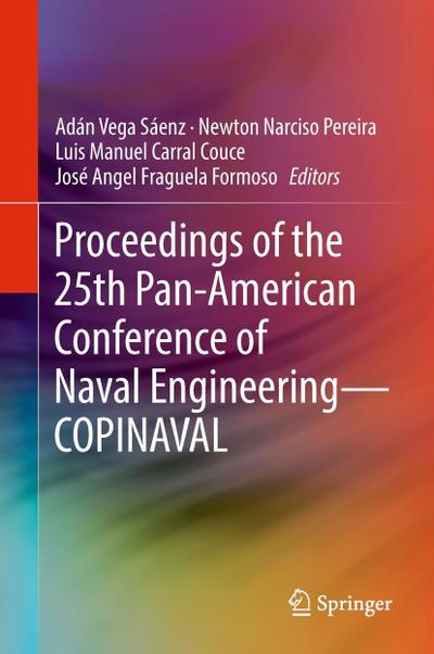 Proceedings of the 25th Pan-American Conference of Naval Engineering-COPINAVAL