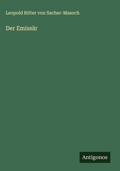 Der Emissär