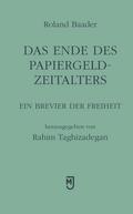 Das Ende des Papiergeld-Zeitalters