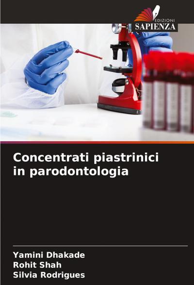 Concentrati piastrinici in parodontologia