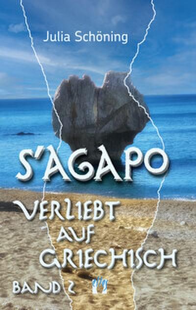 S’agapo - Verliebt auf Griechisch
