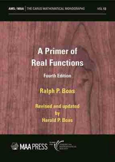 A Primer of Real Functions