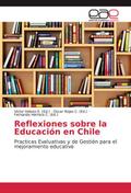 Reflexiones sobre la Educación en Chile