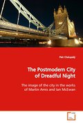 The Postmodern City of Dreadful Night