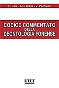 Codice commentato della Deontologia forense