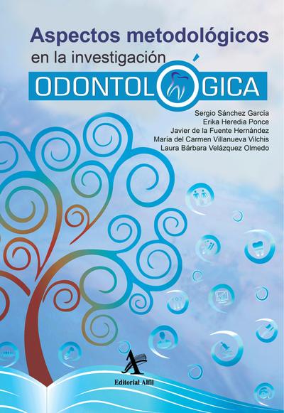 Aspectos metodológicos en la investigación odontológica