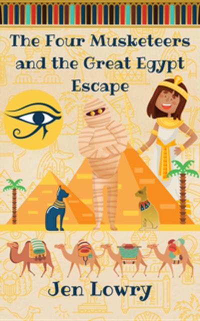 Four Musketeers and the Great Egypt Escape