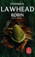 Robin (Le Roi Corbeau, Tome 1)