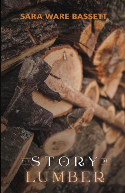 The Story of Lumber
