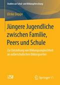 Jüngere Jugendliche zwischen Familie, Peers und Sc