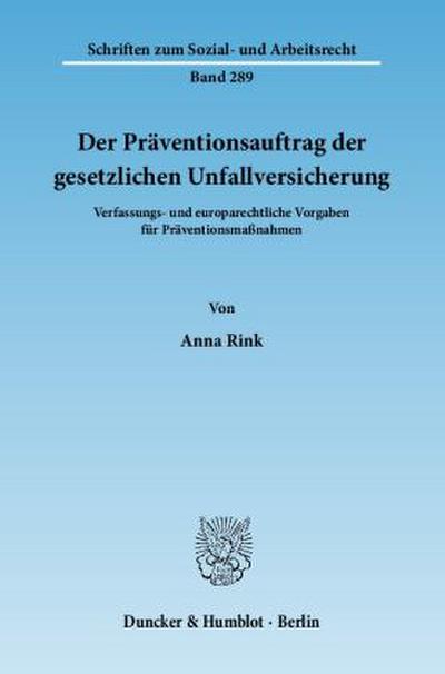 Der Präventionsauftrag der gesetzlichen Unfallversicherung