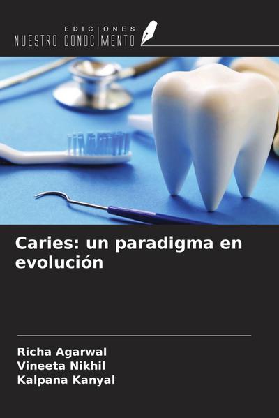 Caries: un paradigma en evolución