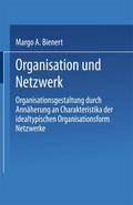 Organisation und Netzwerk