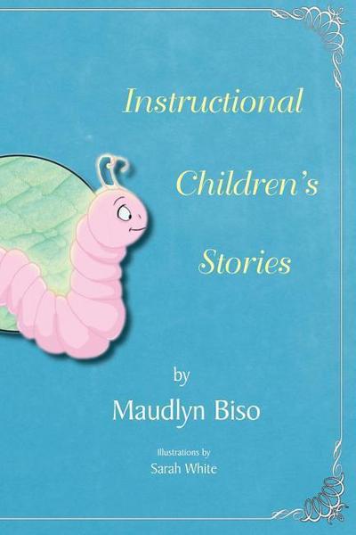 Biso, M: Instructional Children’s Stories