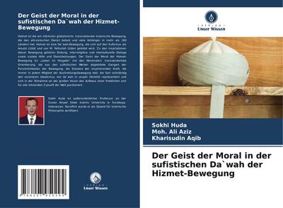 Der Geist der Moral in der sufistischen Da’wah der Hizmet-Bewegung