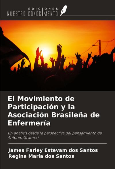 El Movimiento de Participación y la Asociación Brasileña de Enfermería