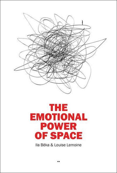 The Emotional Power of Space