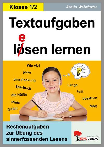 Textaufgaben l(e)ösen lernen - 1.-2. Schuljahr