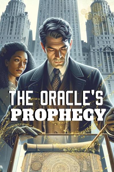 The Oracle’s Prophecy