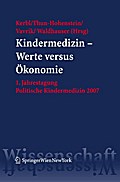 Kindermedizin - Werte versus Ökonomie