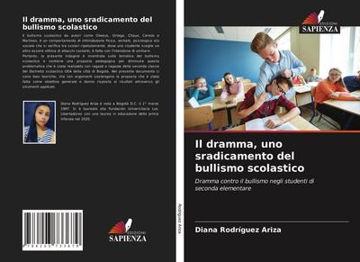 Il dramma, uno sradicamento del bullismo scolastico