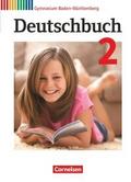 Deutschbuch Gymnasium - Baden-Württemberg - Ausgabe 2016 - Band 2: 6. Schuljahr