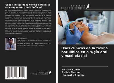 Usos clínicos de la toxina botulínica en cirugía oral y maxilofacial