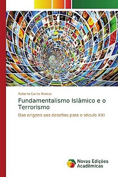 Fundamentalismo Islâmico e o Terrorismo