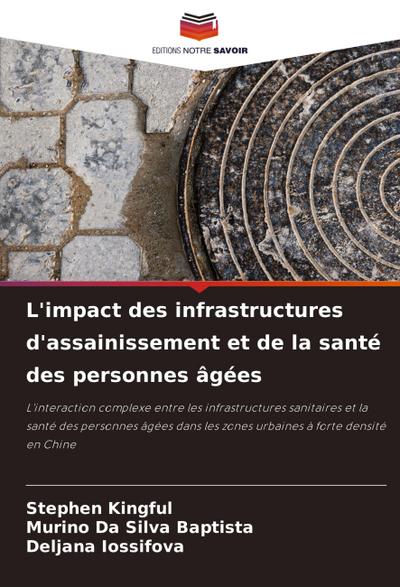 L’impact des infrastructures d’assainissement et de la santé des personnes âgées