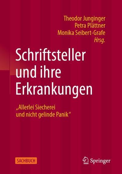 Schriftsteller und ihre Erkrankungen