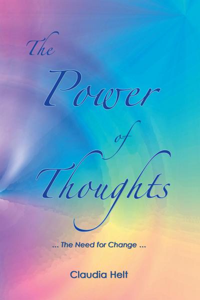 The Power of Thoughts