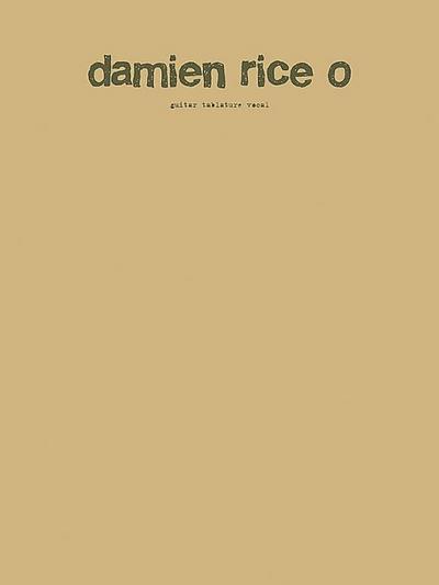 Damien Rice -- O: Guitar Tab/Vocal