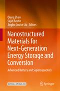 Nanostructured Materials for Next-Generation Energy Storage and Conversion