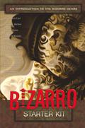 The Bizarro Starter Kit (Red)
